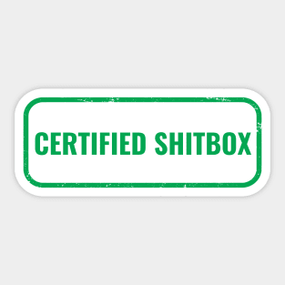 Certified Shitbox - Green Label Design Sticker